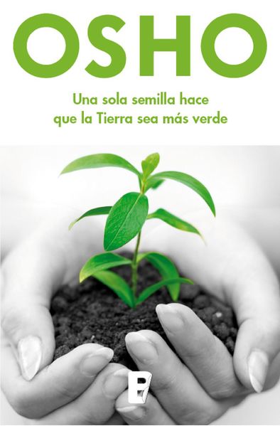 File:Una sola semilla hace que la Tierra 2 - Spanish.jpg