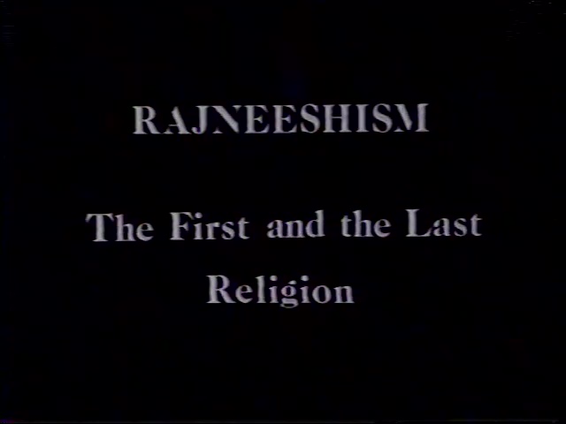 File:Rajneeshism - The First and the Last Religion (1982) ; still 00m 04s.jpg