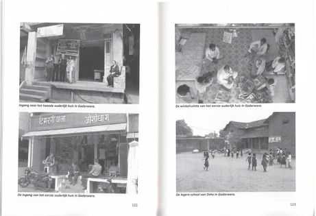 Pages 122 - 123. Left, top: Entry to the second paternal home in Gadarwara. Left, bottom: Entry to the first paternal home in Gadarwara. Right, top: : The shop in the first paternal home in Gadarwara. Right, bottom: Gadarwara: Osho's primary school.