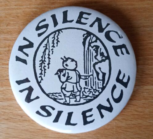 Button "In Silence", ca. 1990, Poona commune.