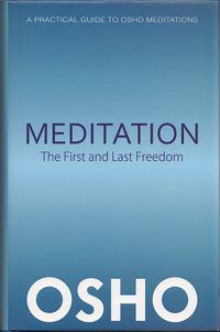 Meditation, The First and Last Freedom (2013) ; Cover.jpg