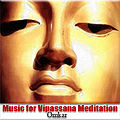 Music for Vipassana Meditation