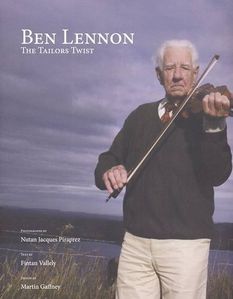 Ben Lennon - the Tailor's Twist, 2011
