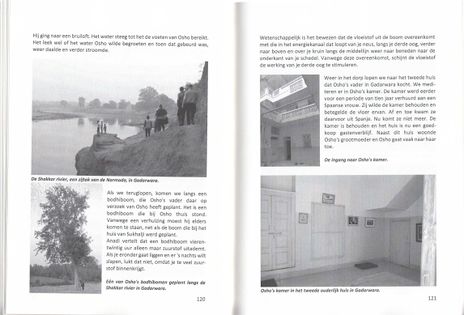 Pages 120 - 121. Left, bottom: Gadarwara: One of Osho's bodhi trees, planted along the river Shakkar. Right, top: the entry to Osho's room. Right, bottom: Osho's room in the second paternal home in Gadarwara.