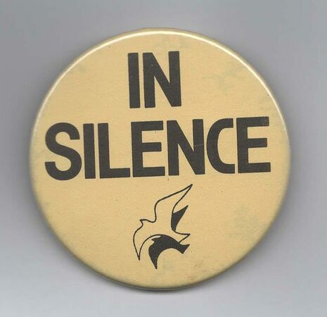 Button "in Silence", ca. 1984 Rajneeshpuram.